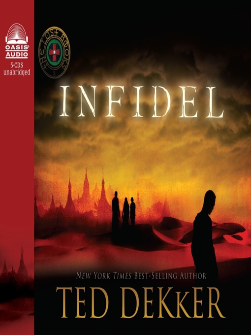 Title details for Infidel by Ted Dekker - Wait list